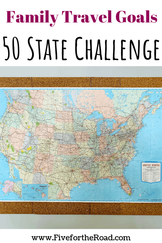 Family travel goals to visit all 50 states as a family. 