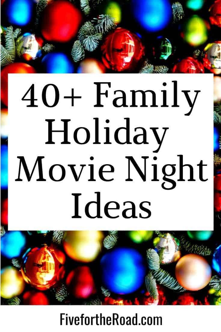 40+ Best Family Holiday Movie Nights for 2020 | Christmas Movies for Kids