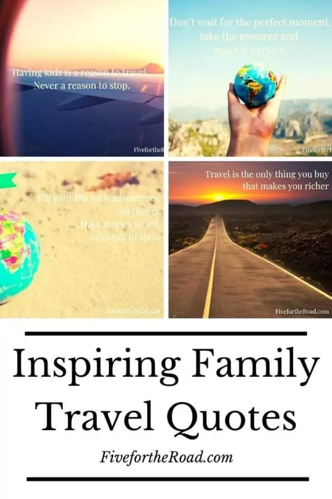 quotes for family travel inspiration.