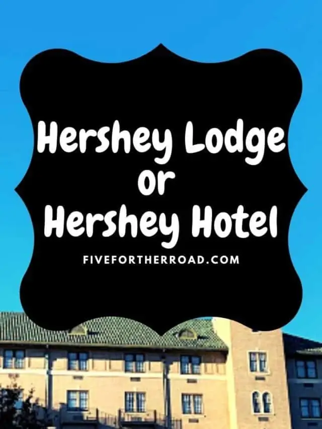 Where to Stay at Hersheypark