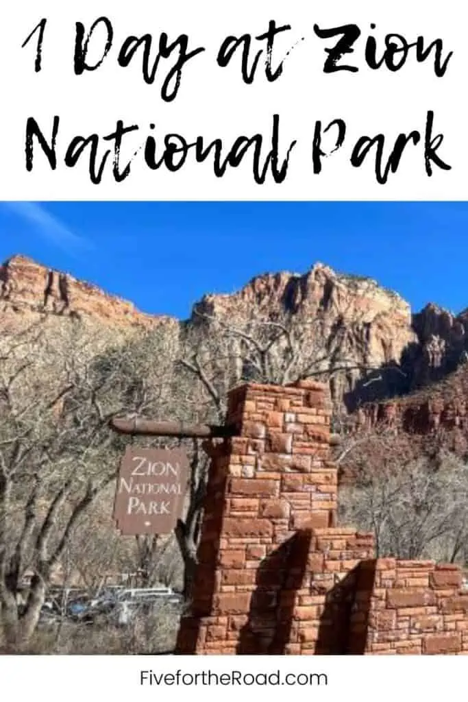 1 Day at Zion National Park